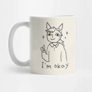 i'm okay Mug